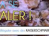 En vidéo : Crêpe de l'empereur (Kaiserschmarren)