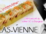 L'interview (Série  Un chef français à l'étranger) : Nicolas Vienne, Chef exécutif à l'hôtel Sofitel So à Bangkok