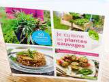 Livre : Je cuisine les plantes sauvages - Éditions Terre Vivante