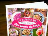 Livre : La cuisine bio des jours de fête - Éditions Terre Vivante
