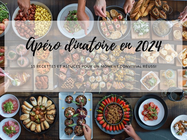Recettes d'Apéro et Apéro Dinatoire