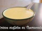 Crème anglaise au Thermomix… trop facile