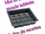 Moi et mon moule Tablettes (Demarle) - Index