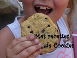 Récap de mes recettes de Cookies
