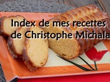 Récap des recettes de Christophe Michalak