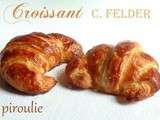 Croissants et pains au chocolat de Christophe Felder : la meilleure recette que j'ai testée