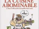 Cuisine abominable