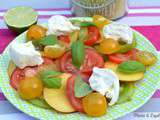 Salade d’été tomates, nectarines, basilic et burrata