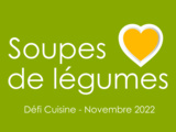 Défi recettes de cuisine Novembre 2022 «Soupes de légumes »