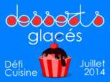 Résultats  Défi Desserts glacés  du mois de juillet 2014