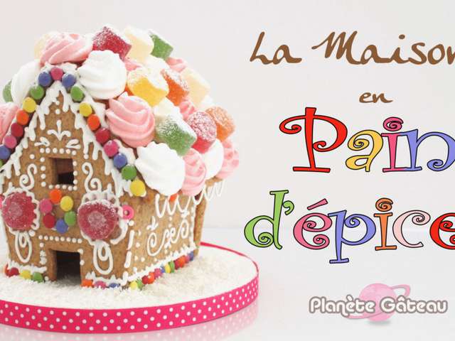 Recettes De Pain D Epices De Planete Gateau