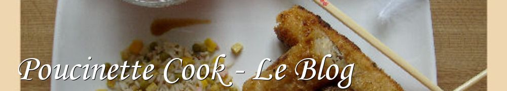 Recettes de Poucinette Cook - Le Blog