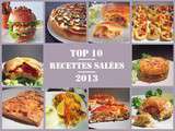 Bonne année 2014 à tous, top 10 recettes salées 2013