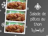 Salade de pâtes au thon