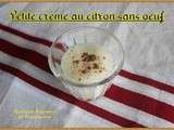 Petite Crème au Citron Sans Oeuf