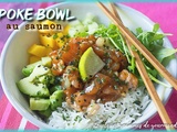 Poke bowl au saumon