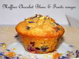 Muffins chocolat blanc et fruits rouges - Qui Dort Dine