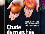 Lancement du Parcours de la gastronomie en Ile-de-France