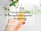 L’huile végétale – Mirabelle de Lorraine de chez Oden
