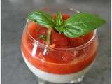 Panna cotta basilic, mozzarella et coulis de tomates
