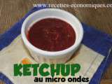 Ketchup au micro ondes