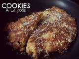 Cookies a La Poêle