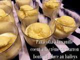 Panacotta a la vanille cœur de crème de marron boule de glace au baileys