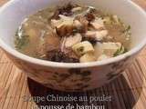 Soupe chinoise au poulet et pousse de bambou