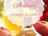 Vertus & utilisations du vinaigre de cidre