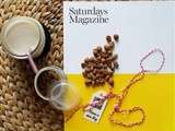 Saturdays Magazine & Horchata maison