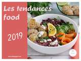 12 Tendances Food de l’année 2019