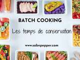 Batch cooking et conservation des plats