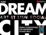 Cinquième édition de Dream City