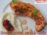Accord mets-vin : avec un Puligny-Montrachet, le top : homard gratiné, sauce corail à la vanille, purée de topinambour