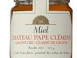 Château Pape Clément, vous connaissiez le vin, découvrez le miel
