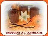 Chocolat chaud à l' Antillaise