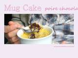 Mug Cake poire chocolat pour  Cuisinons avec et pour les enfants 