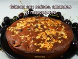 Gâteau aux cerises, amandes et mascarpone