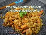 Wok aux crevettes, haricots mungos et nouilles de riz