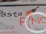 Restaurant Pasta Fino à Thionville