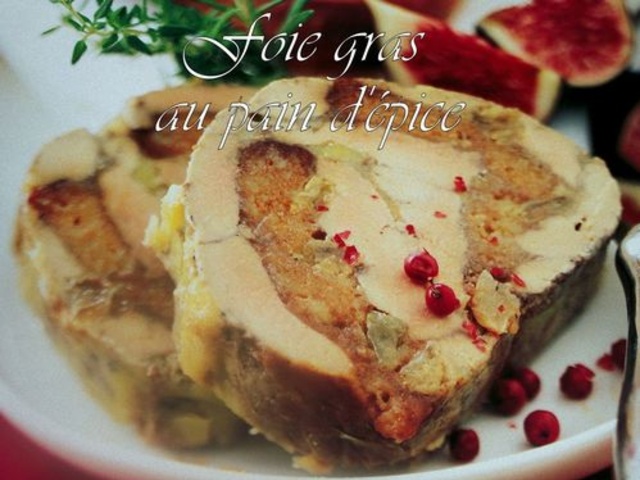 Recettes de Foie gras au pain d'épices