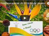 Brésil food tour spécial jo 2016 Rio de Janeiro