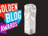 Et alors ? Les Golden Blog Awards ? 5# édition quand même