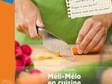 Méli-Mélo en cuisine, un livre à décourir pour Noël