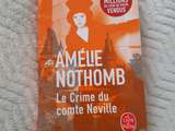 Crime du comte Neuville – Amélie Nothomb