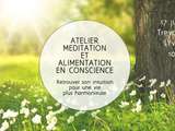 Atelier meditation et alimentation vegetale joyeuse Retrouver son intuition profonde pour une vie harmonieuse