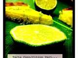 Divine Tarte Citron Vert avec Pâte Noix de Coco pour prendre l'Air des Iles