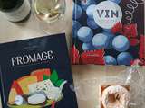Vin et Fromage : deux livres joliment illustrés