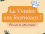 Concours culinaire La Vendée aux fourneaux
