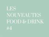 Nouveautés food & drink #4